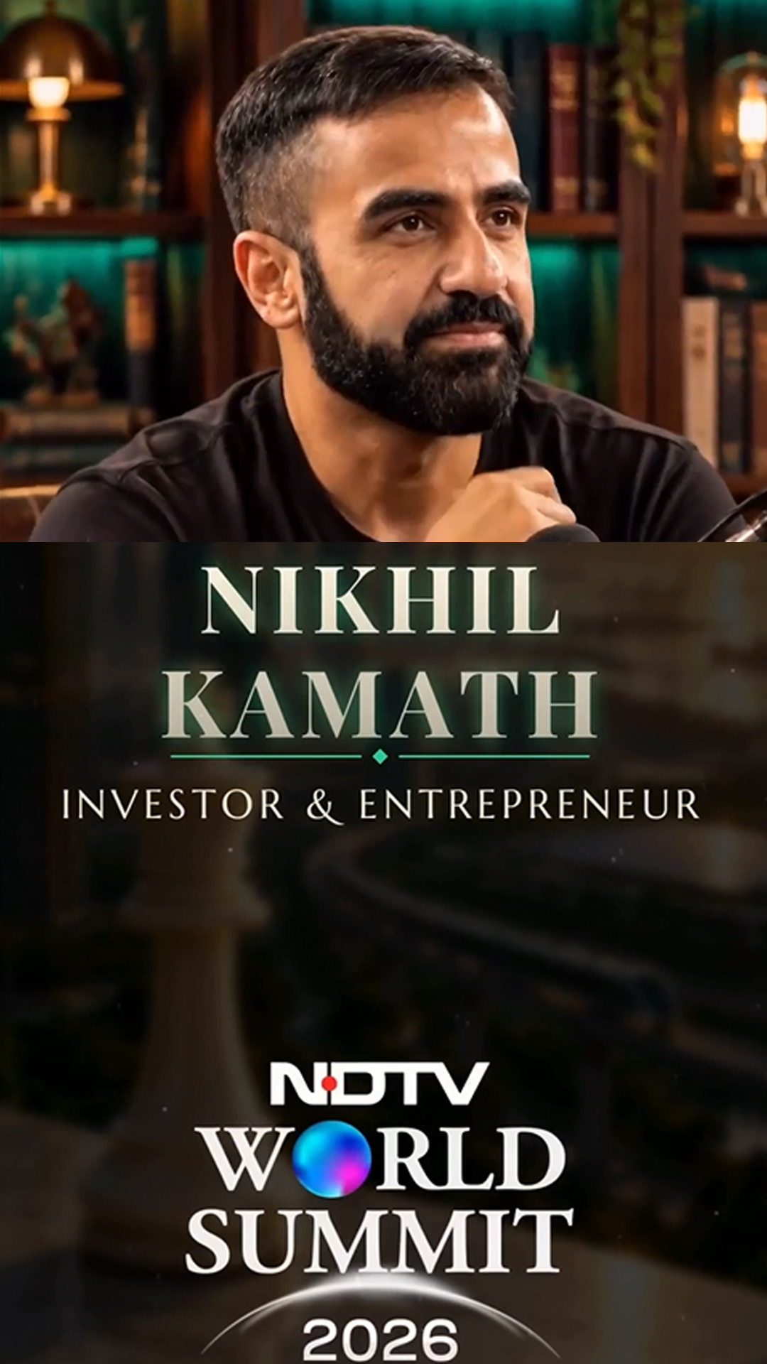 Nikhil Kamath At NDTV World Summit 2026: Building India's Next Economy