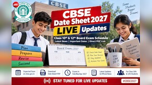 CBSE Date Sheet 2027 LIVE: 10वीं-12वीं बोर्ड परीक्षा की डेटशीट कब आएगी, कहां मिलेगा PDF? जानिए हर अपडेट