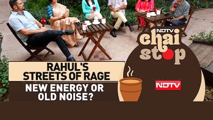 Rahul Gandhi's Streets Of Rage: New Energy Or Old Noise? NDTV Chai Stop