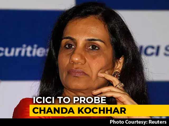 ICICI Bank To Probe Allegations Against CEO Chanda Kochhar
