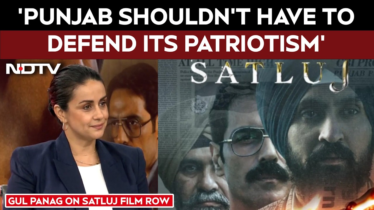 Satluj Movie Diljit | Gul Panag On Satluj Film Row: 'Punjab Shouldn't Have To Defend Its Patriotism'