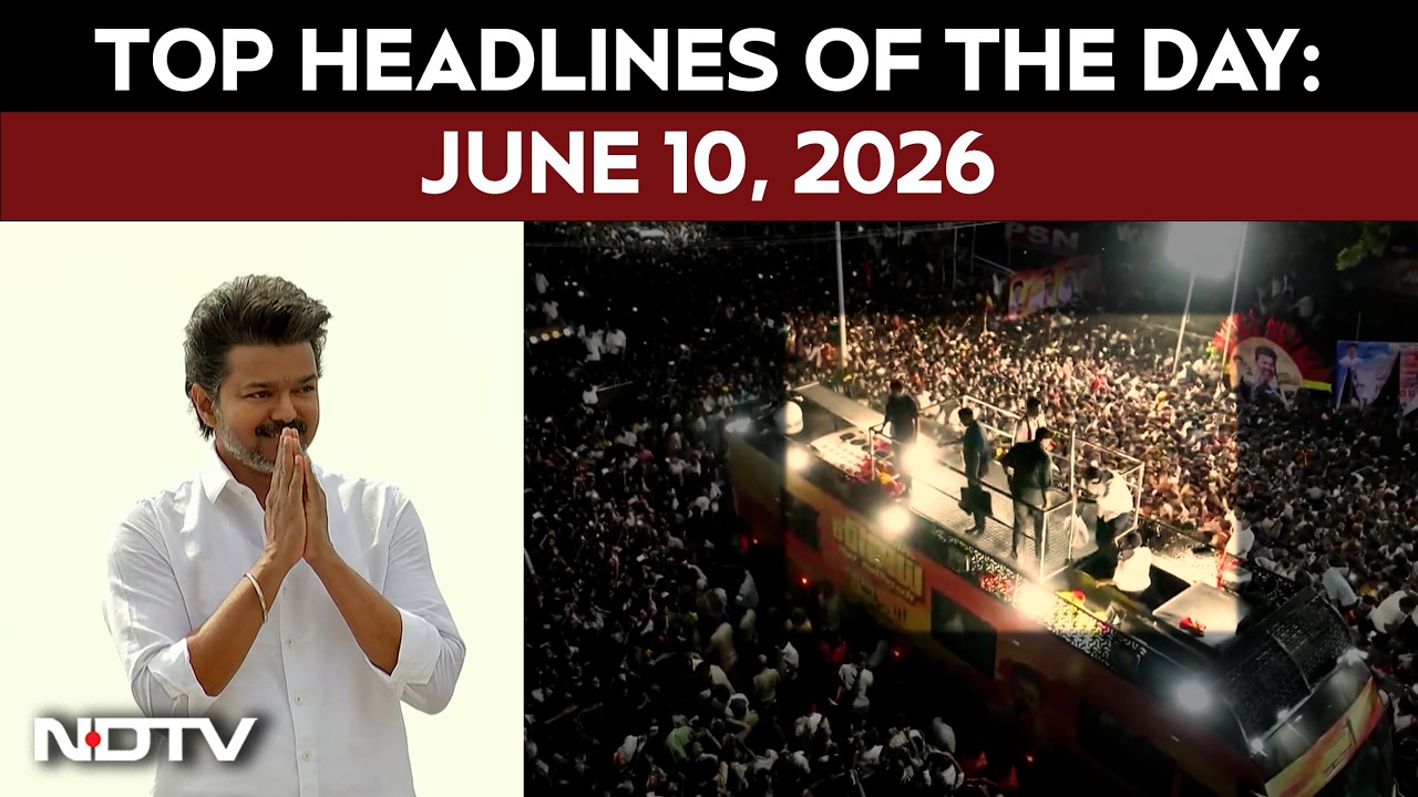 CM Vijay Returns To Karur To Meet Stampede Victims' Families | Top Headlines Of June 10, 2026