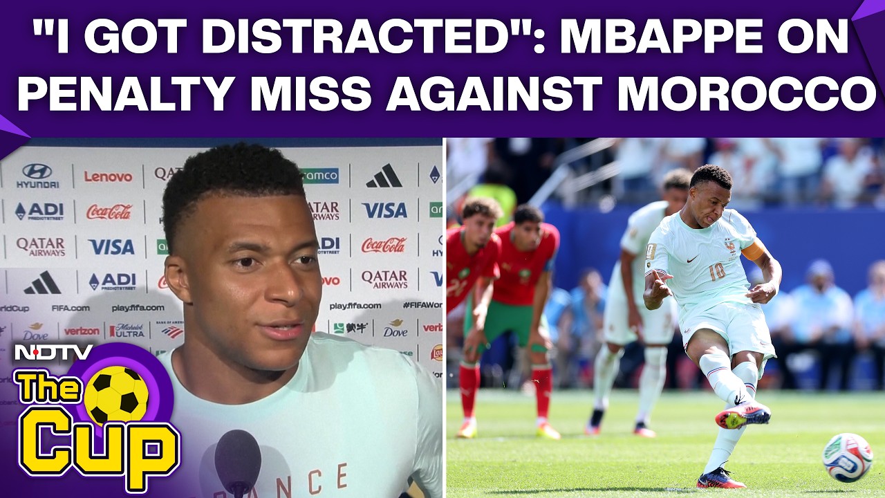FIFA World Cup 2026 | Kylian Mbappe Says He Got Distracted Before The Penalty Miss Against Morocco
