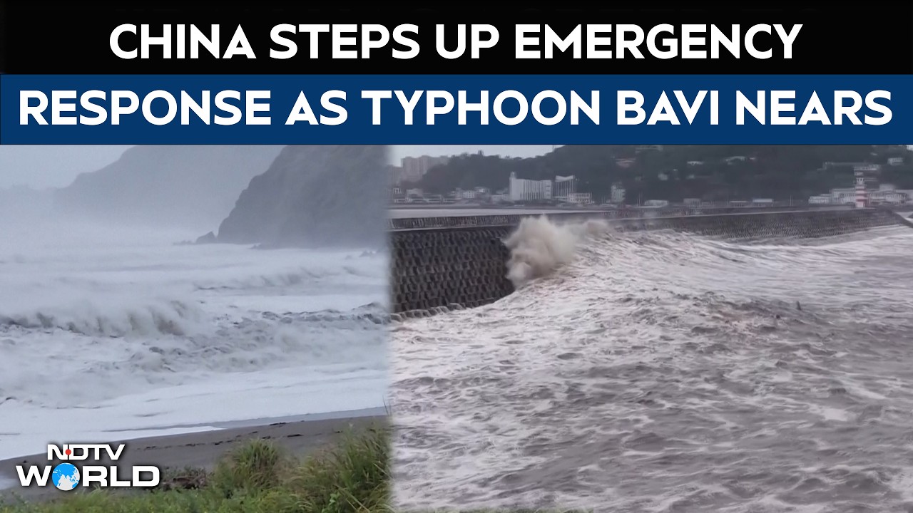 China Typhoon Bavi | China Steps Up Emergency Response As Typhoon Bavi Nears