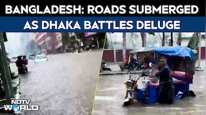 Bangladesh Floods: Roads Submerged As Dhaka Battles Deluge