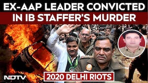 2020 Delhi Riots: Ex-AAP Leader Tahir Hussain Convicted In IB Officer's Murder Case