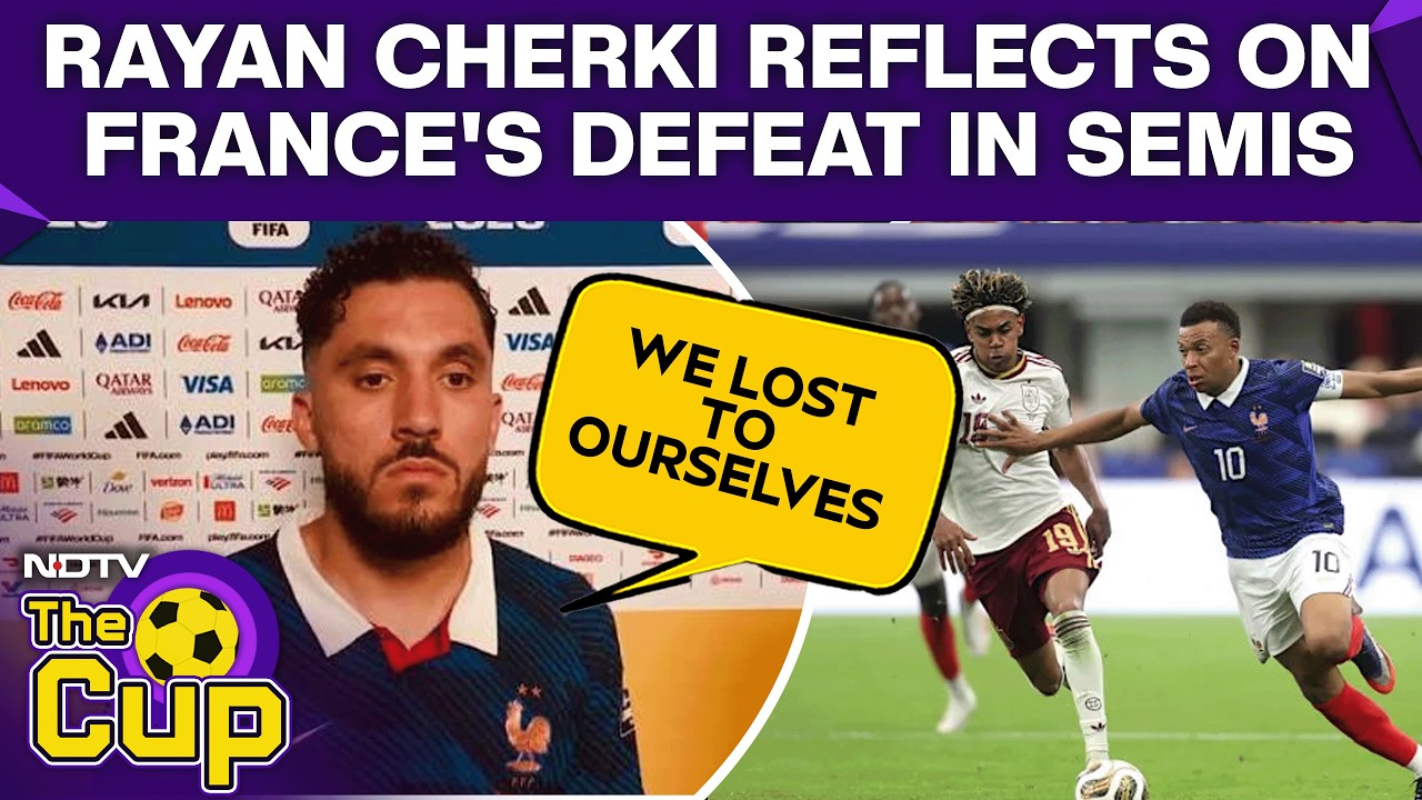 Spain Vs France Highlights | 'We Lost To Ourselves': French Midfielder Cherki Reflects On Defeat