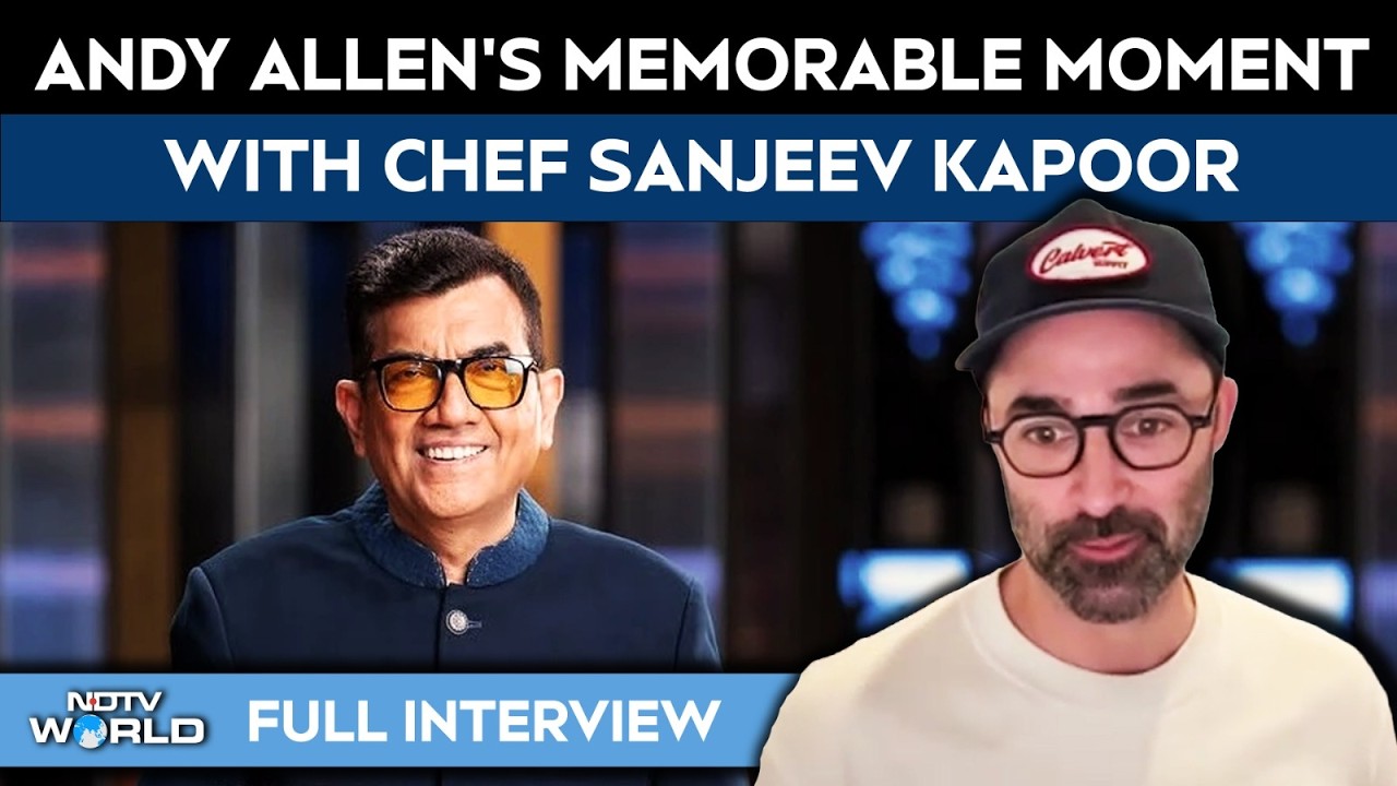 MasterChef Australia's Andy Allen On Fatherhood, Sanjeev Kapoor, And His Love For Dal Makhani