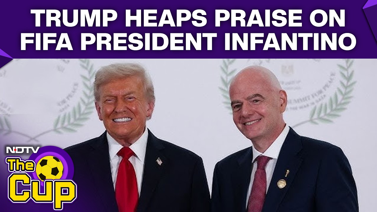 Donald Trump Heaps Praise On FIFA President Gianni Infantino | Arg Vs Esp