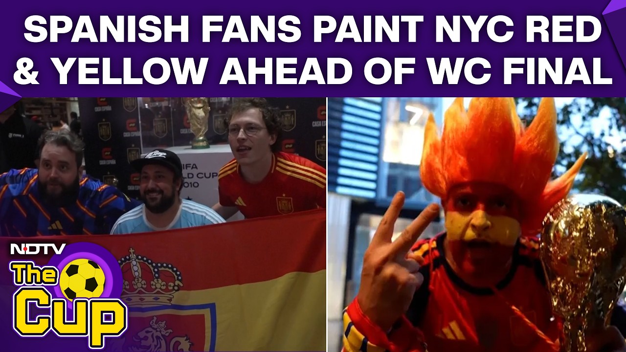 FIFA World Cup 2026 Live | Spanish Fans Paint New York Red & Yellow Ahead Of FIFA World Cup Final