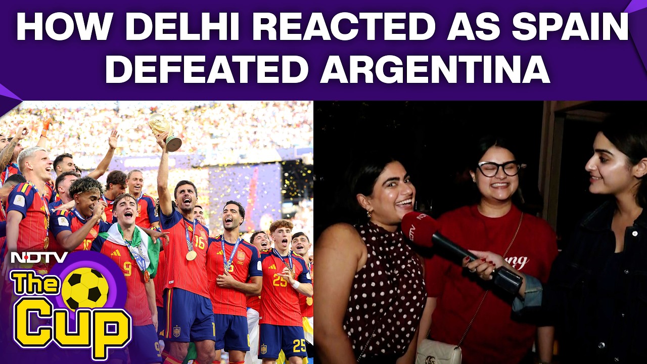Delhi Divided: Spain Supporters Celebrate, Argentina Fans Left Emotional
