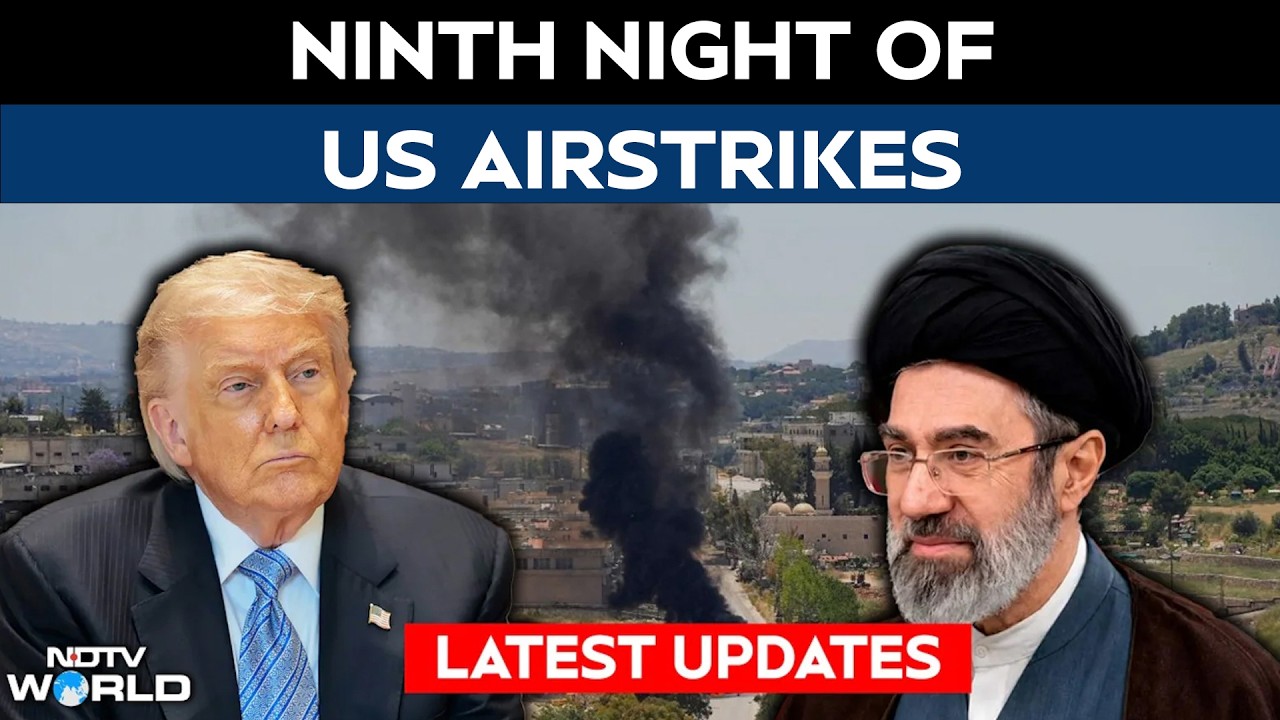 Iran News | US Launches Fresh Strikes On Iran For The Ninth Consecutive Night