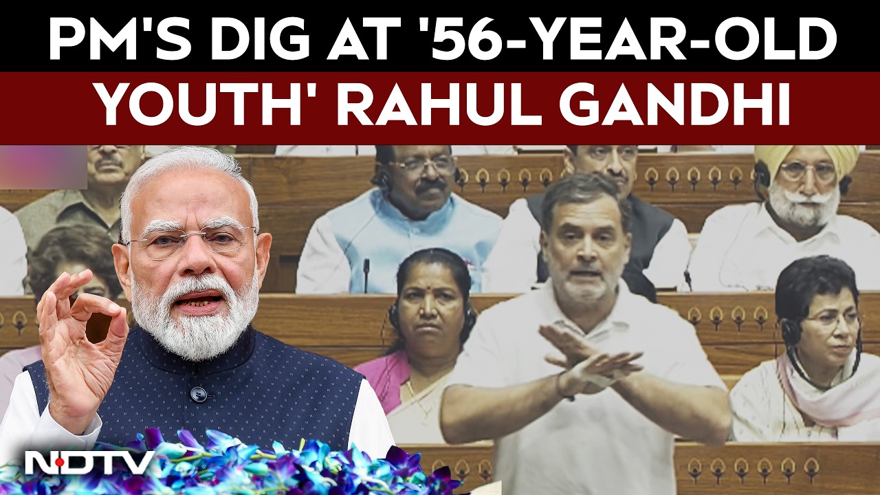 PM Modi's Dig At '56-Year-Old Youth' Rahul Gandhi Ahead Of Monsoon Session