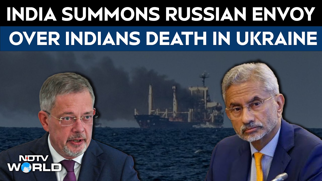 India Summons Russian Envoy After Indian Seafarers Death In Ukraine