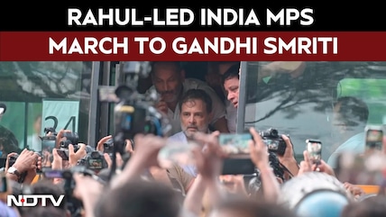 INDIA Bloc MPs, Led By Rahul Gandhi, Head To Gandhi Smriti To Support Students