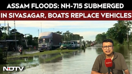 Assam Floods: Boats Ply on NH-715 as Highway Goes Underwater in Sivasagar