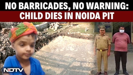 Noida News | No Barricades Or Warning Signs, 6-Year-Old Drowns In Pit In Greater Noida