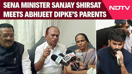 Shiv Sena Minister Sanjay Shirsat Meets CJP Chief Abhijeet Dipke&rsquo;s Parents