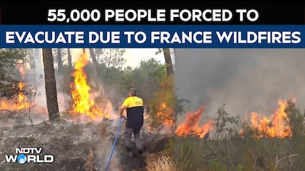 Wildfire Continues To Rage In Southwest France As Another 55,000 People Evacuated