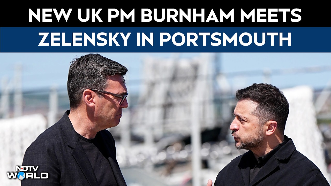 Zelensky Burnham Meet | New UK PM Burnham Meets Zelensky In Portsmouth Amid Ukraine War