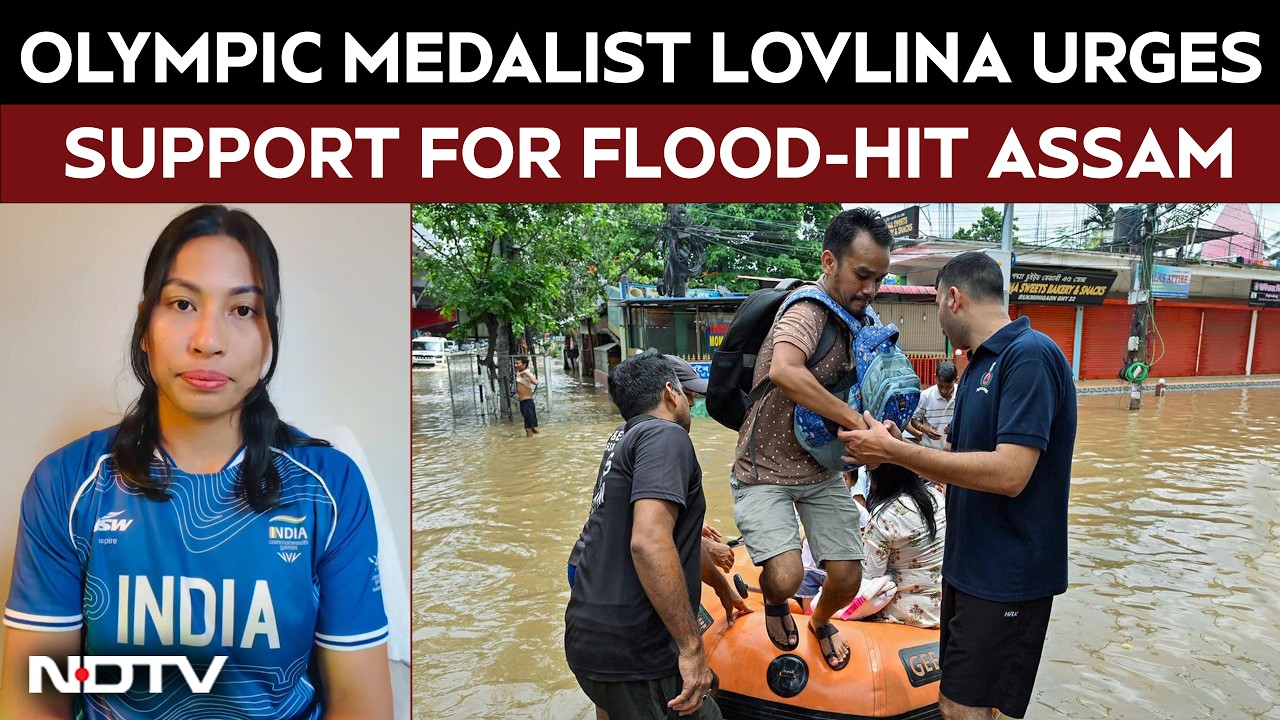 Assam Floods | Olympic Medalist Lovlina Borgohain Appeals For Support As Assam Battles Floods