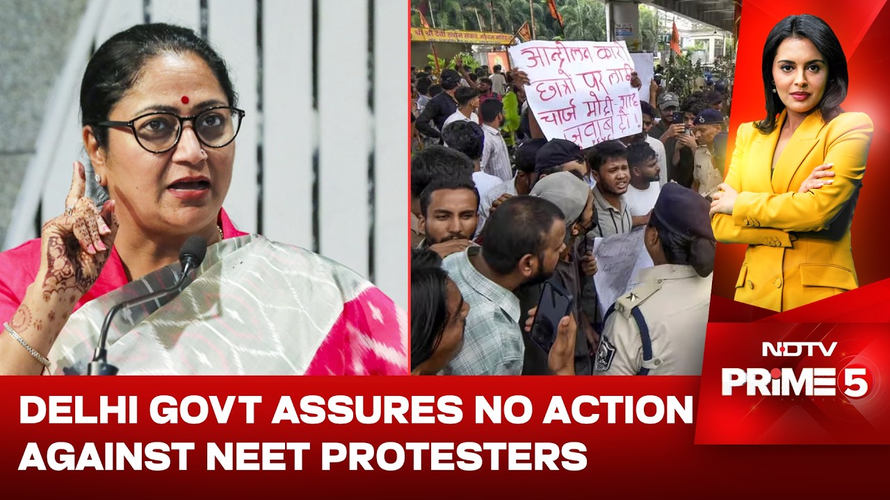 Delhi Govt Assures No Action Against NEET Protesters, Reviews Arrests | Relief For NEET Protesters