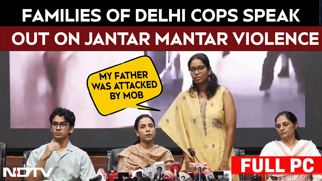 Delhi Protest | 'Terrified...Bloodied Uniform': Cops' Families Speak Out On Jantar Mantar Violence
