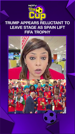 Video : Trump Appears Reluctant To Leave Stage As Spain Lift FIFA Trophy