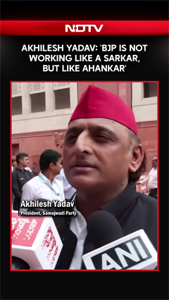 SP Chief Akhilesh Yadav Slams BJP: 'This Is Ahankar, Not Sarkar'