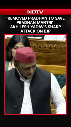 Akhilesh Yadav Slams BJP: "You Removed Pradhan To Save Pradhan Mantri"