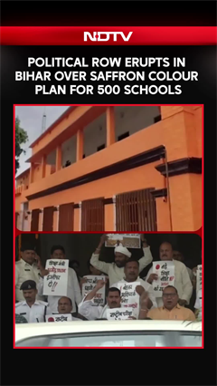 Video: Political Row Erupts In Bihar Over Saffron Colour Plan For 500 Schools