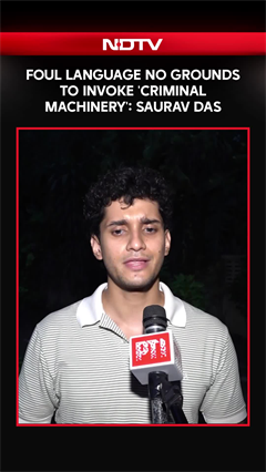 Foul Language No Grounds To Invoke 'Criminal Machinery': Saurav Das