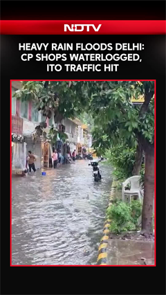 Delhi Waterlogged Due To Fresh Spell Of Rain, Orange Alert Issued For Next Few Hours