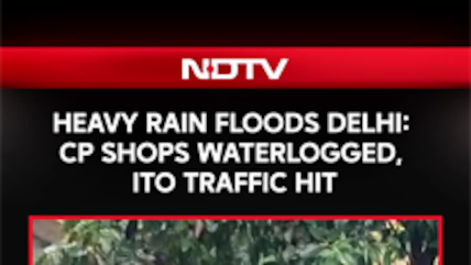 Delhi Waterlogged Due To Fresh Spell Of Rain, Orange Alert Issued For Next Few Hours