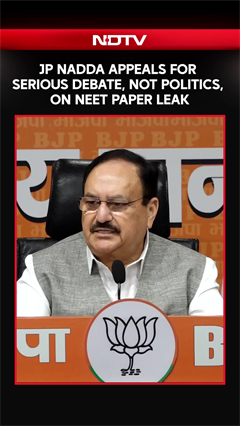 JP Nadda On Paper Leaks: "Students' Concerns Deserve Solutions, Not Politics"