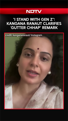 Kangana Ranaut | Kangana Ranaut | "I Stand With Gen Z": Kangana Ranaut Clarifies 'Gutter Chhap' Remark