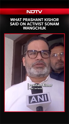 What Jan Suraaj Chief Prashant Kishor Said on Activist Sonam Wangchuk