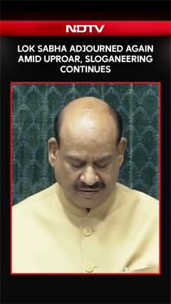 Lok Sabha Adjourned Amid Opposition Protest, Sloganeering