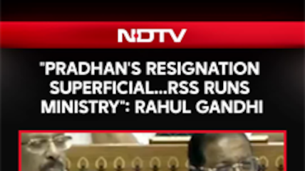 "Dharmendra Pradhan's Resignation Is Superficial...RSS Runs The Ministry": Rahul Gandhi
