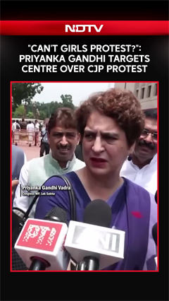"Can't Girls Protest?": Priyanka Gandhi Targets Centre Over CJP Protest