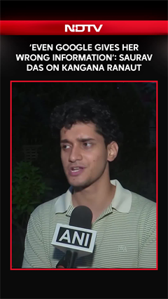 'Even Google Gives Her Wrong Information": Saurav Das On Kangana Ranaut
