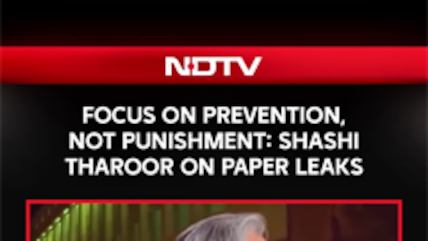 Shashi Tharoor Calls For Prevention, Not Just Punishment Amid Paper Leak Debate