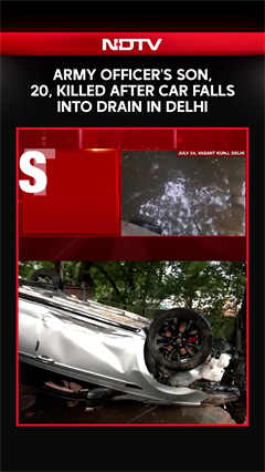 Army Officer's Son Killed After Car Falls Into Drain In Delhi's Vasant Kunj