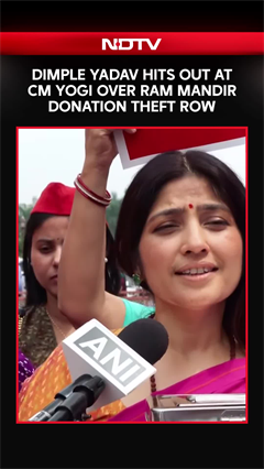 Dimple Yadav Hits Out At CM Yogi Adityanath Over Ram Temple Donation Theft