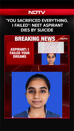 NEET Suicide | "You Sacrificed Everything, I Failed": NEET Aspirant Dies By Suicide