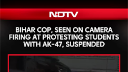 Bihar Cop Suspended After AK-47 Firing At Student Protesters