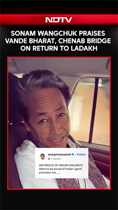Sonam Wangchuk Praises Vande Bharat After Reaching Ladakh Back