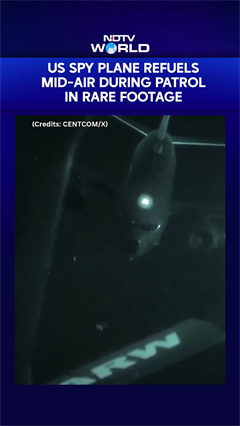 US Military Releases Rare Footage Of US Spy Plane Refuelling Mid-Air During West Asia Patrol