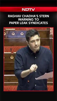 Parliament Monsoon Session | Raghav Chadha&rsquo;s Stern Warning To Paper Leak Syndicates In Rajya Sabha