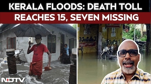 15 Killed, Several Missing In Rain-Related Incidents Across Kerala